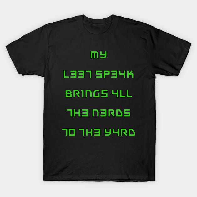 L337 5P34K T-Shirt by PorcelainRose